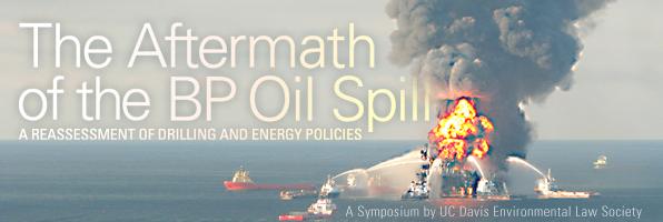 2011 Symposium: The Aftermath of the BP Oil Spill