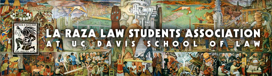 La Raza Law Student Association - King Hall